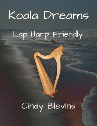 Koala Dreams, original solo for Lap Harp
