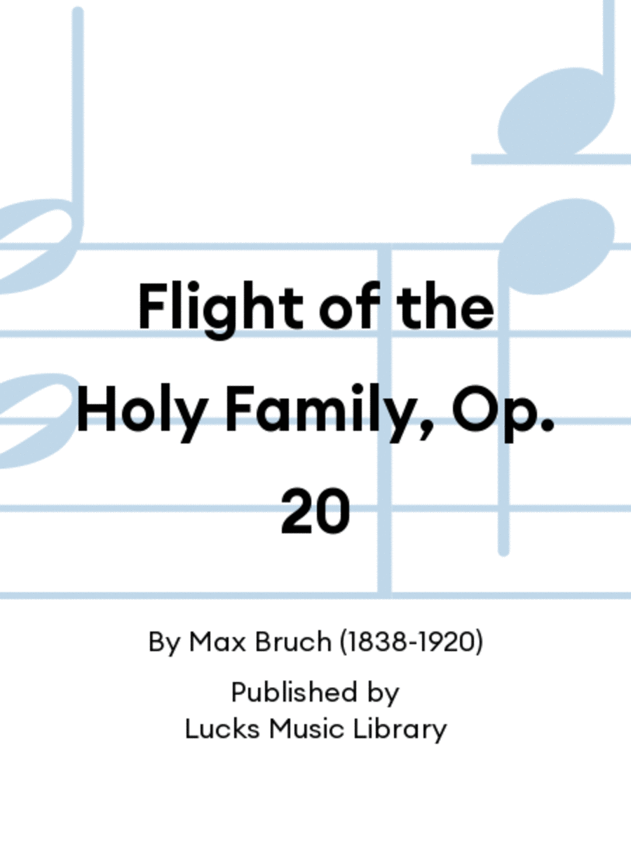 Flight of the Holy Family, Op. 20