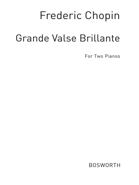 Chopin: Grande Valse Brillante Op.18