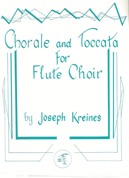 Chorale and Toccata for Flute Choir