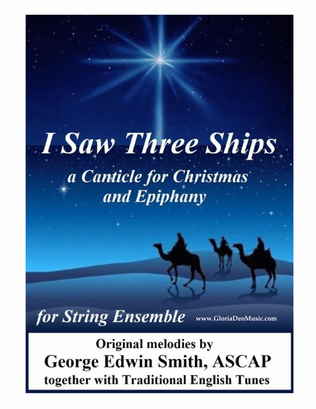 I Saw Three Ships - A Canticle for Christmas for Strings