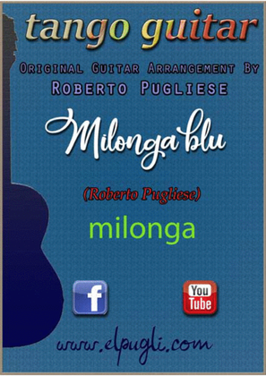 Book cover for Milonga Blue - milonga in classical guitar.