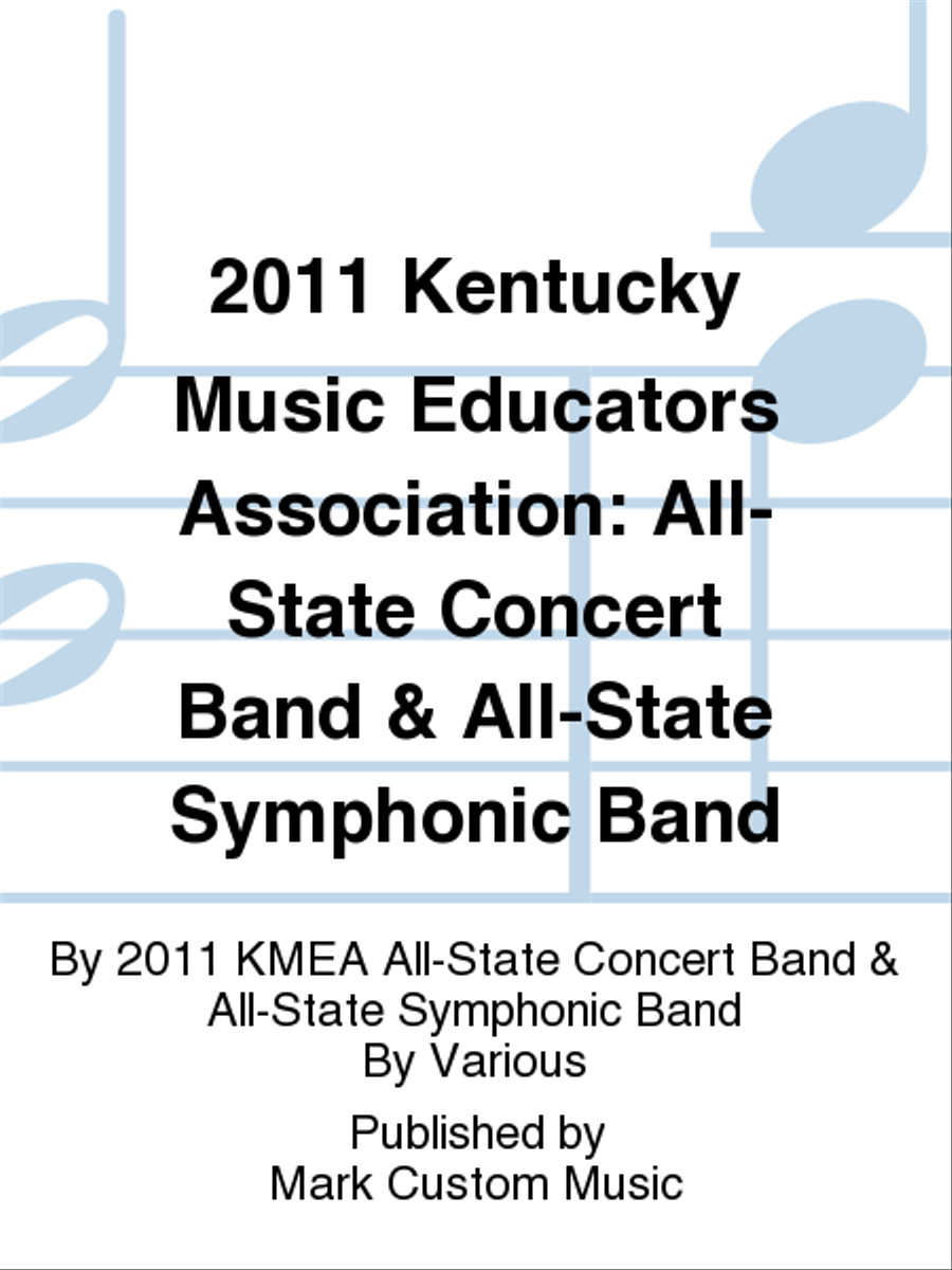 2011 Kentucky Music Educators Association: All-State Concert Band & All-State Symphonic Band Concert Band scores gallery preview page 1