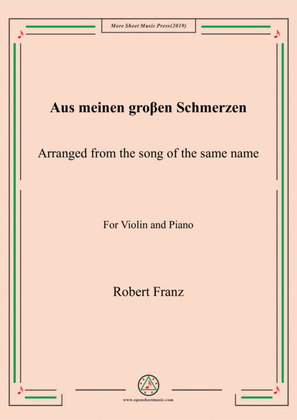 Franz-Aus meinen groβen Schmerzen,for Violin and Piano