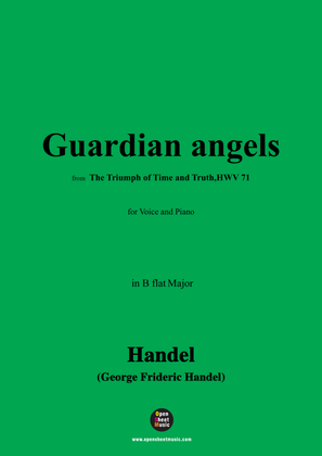 Handel-Guardian angels,from 'The Triumph of Time and Truth,HWV 71',in B flat Major