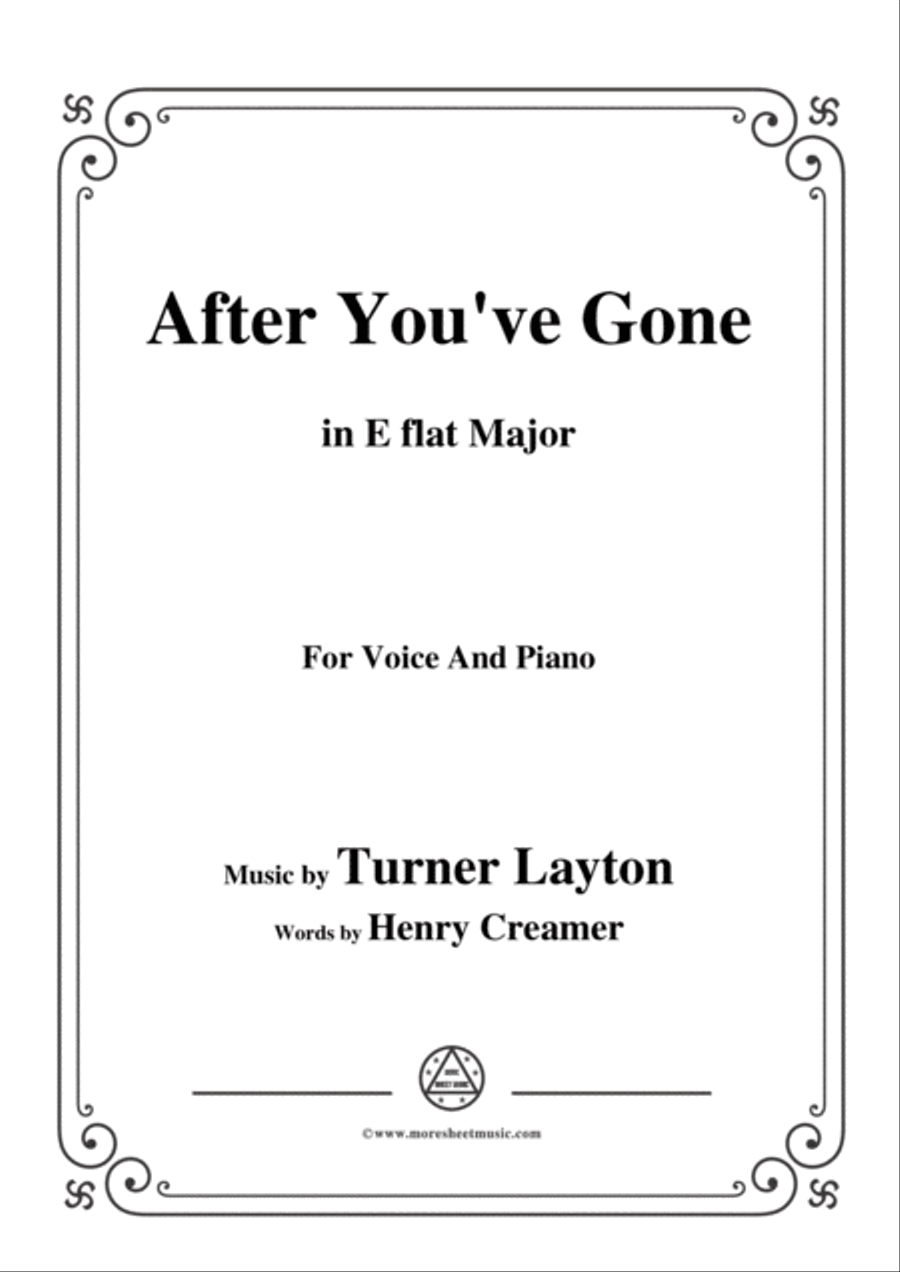 Turner Layton-After You've Gone,in E flat Major,for Voice and Piano Voice Solo scores gallery preview page 1