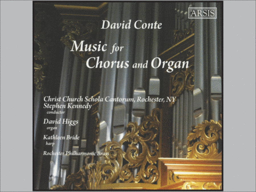 David Conte: Music for Chorus and Organ