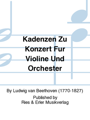 Kadenzen zu Konzert für Violine und Orchester