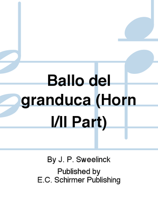 Ballo del granduca (Horn I/II Part)