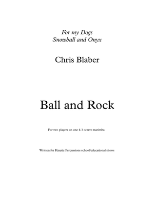 Ball and Rock