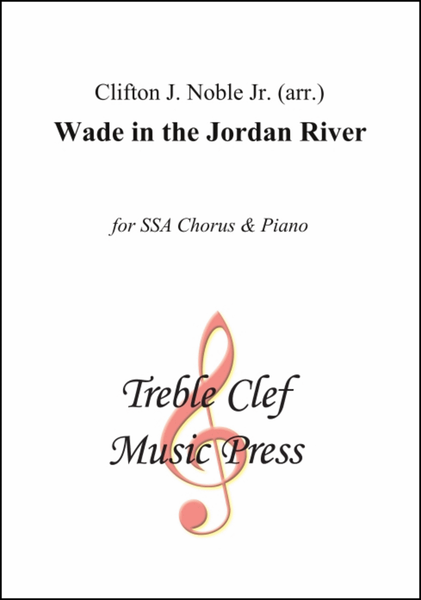 Wade in the Jordan River