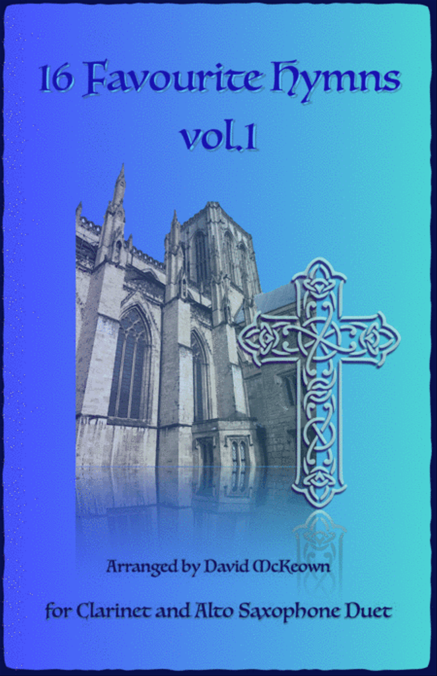 16 Favourite Hymns Vol.1 for Clarinet and Alto Saxophone Duet Woodwind Duet scores gallery preview page 1