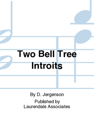 Book cover for Two Bell Tree Introits