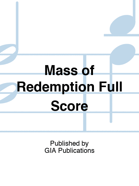Mass of Redemption Full Score