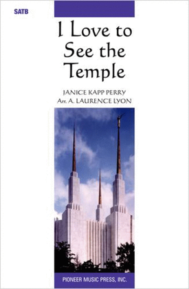 Book cover for I Love to See the Temple - SATB