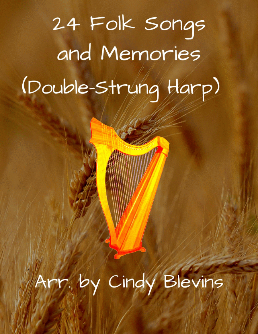 24 Folk Songs and Memories, for Double-Strung Harp Harp scores gallery preview page 1