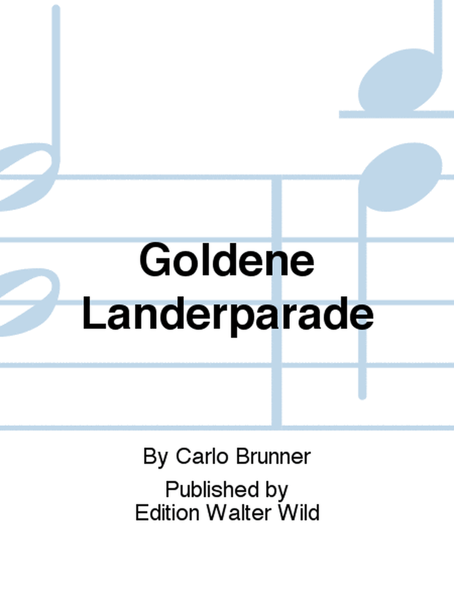 Goldene Länderparade