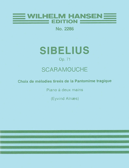 Jean Sibelius: Selections From Scaramouche Op.71 (Piano)