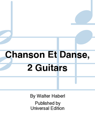 Chanson Et Danse, 2 Guitars