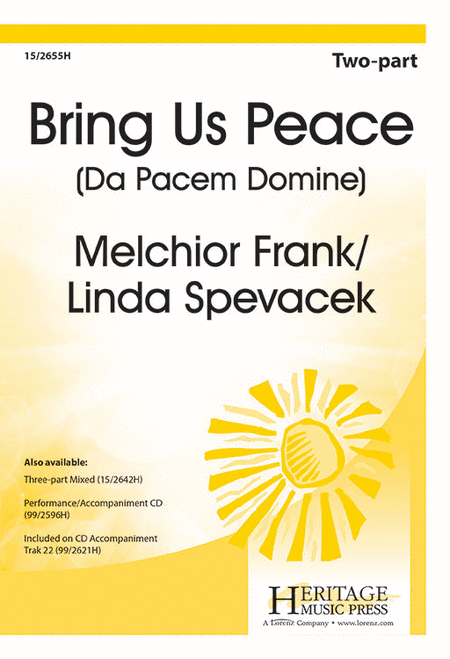 Bring Us Peace (Da Pacem Domine)