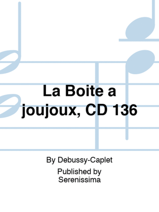 La Boite a joujoux, CD 136