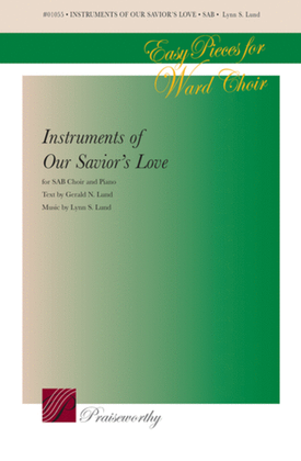 Book cover for Instruments of Our Savior's Love - SAB