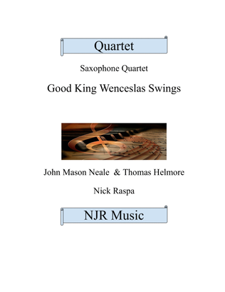 Book cover for Good King Wenceslas Swings - Easy Sax Quartet (AATB)