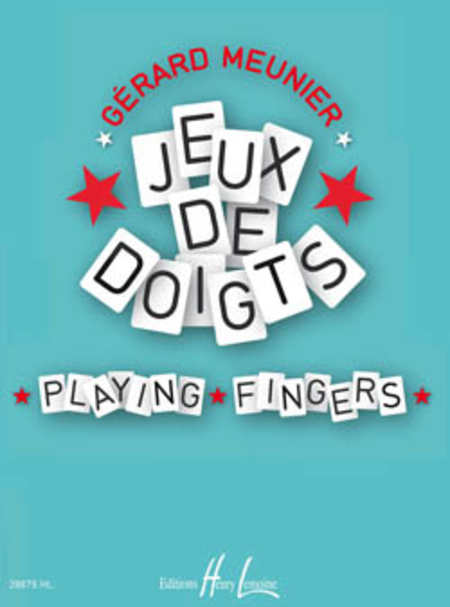 Jeux de doigts - Playing fingers