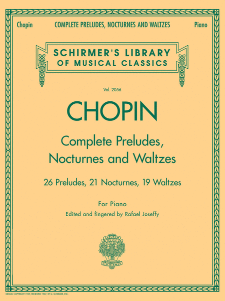 Complete Preludes, Nocturnes & Waltzes by Frederic Chopin Piano Solo - Sheet Music