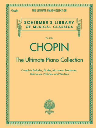 Book cover for Chopin: The Ultimate Piano Collection
