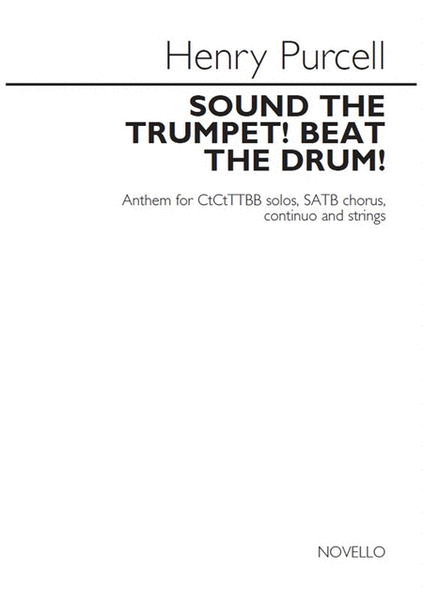 Sound The Trumpet! Beat The Drum!