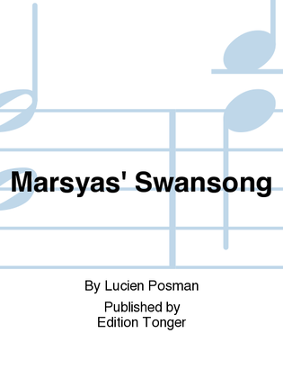 Marsyas' Swansong