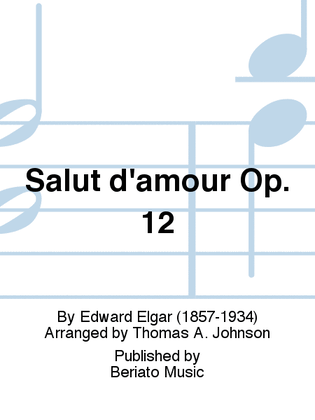 Book cover for Salut D'Amour Op.12