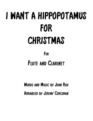 I Want A Hippopotamus For Christmas (Hippo The Hero)