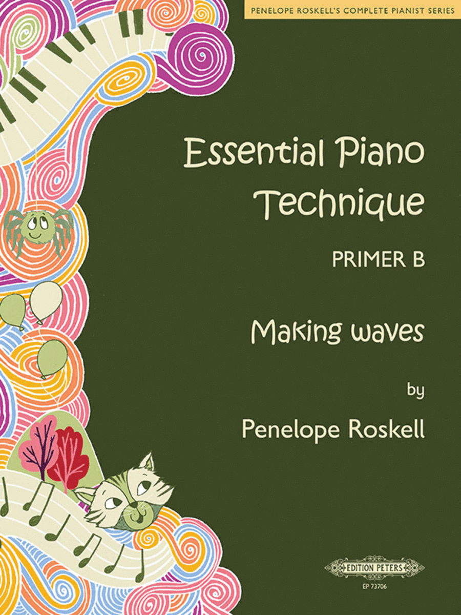Essential Piano Technique Primer B -- Making waves