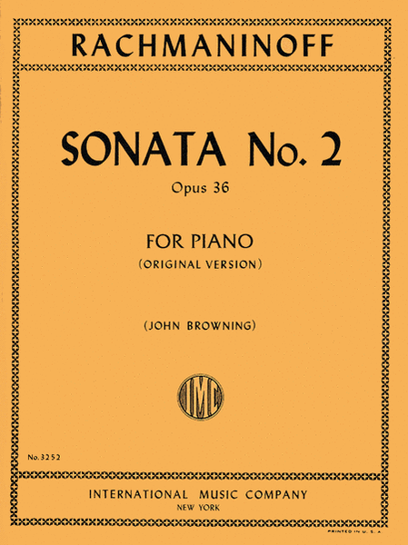 Sonata No. 2 In B Flat Minor, Opus 36 (Original Version)