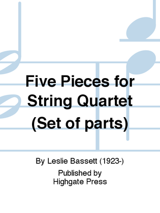 Five Pieces for String Quartet (Instrumental Parts)