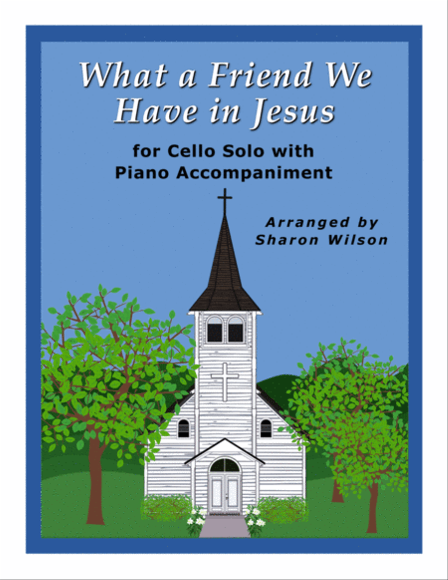 What a Friend We Have in Jesus (Easy Cello Solo with Piano Accompaniment) Piano scores gallery preview page 1