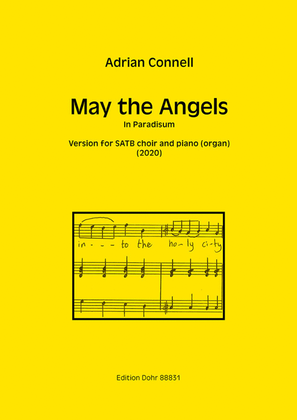 Book cover for May the Angels for SATB choir and piano (organ) (2020) -In Paradisum-