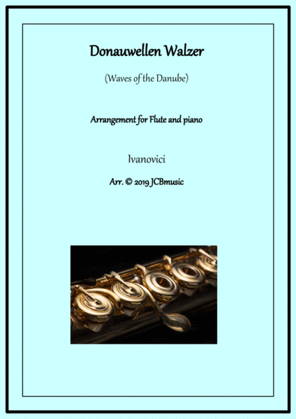 Donauwellen Walzer (waves of the Danube) arranged for flute and piano image number null