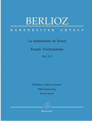 Book cover for La damnation de Faust op. 24 Hol. 111