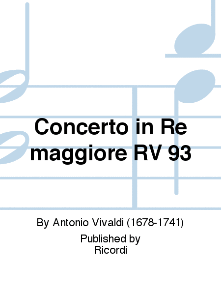 Concerto in Re maggiore RV 93