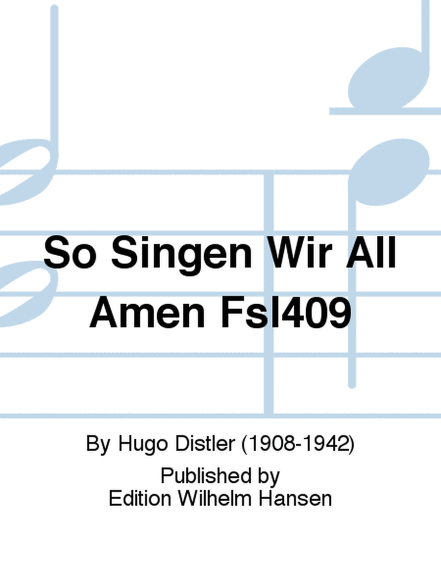 So Singen Wir All Amen Fsl409