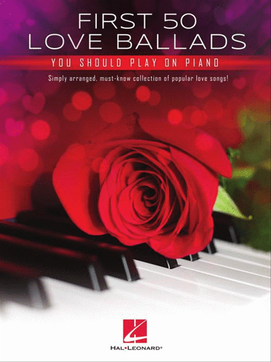 First 50 Love Ballads You Should Play on Piano Easy Piano scores gallery preview page 2