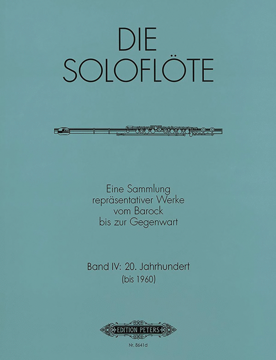 The Solo Flute -- Selected Works from the Baroque to the 20th Century