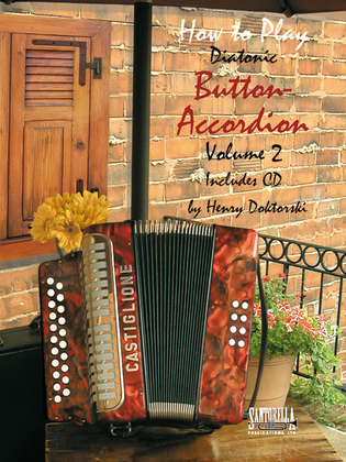 Book cover for How To Play Button Accordion * Volume Two with CD