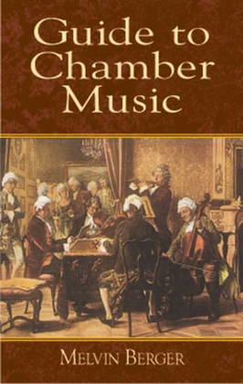 Book cover for Berger - Guide To Chamber Music