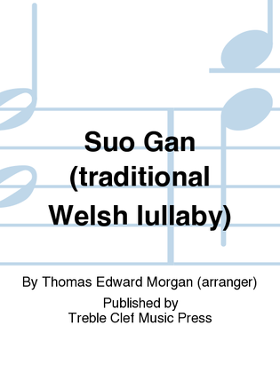 Suo Gan (traditional Welsh lullaby)