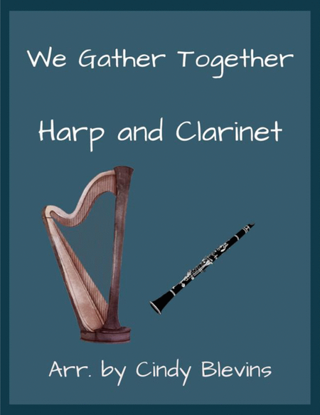 We Gather Together, for Harp and Clarinet image number null