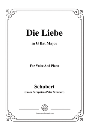 Book cover for Schubert-Die Liebe,in G flat Major,for Voice&Piano